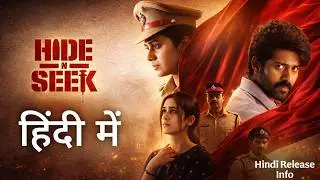 Hide N Seek Hindi Dubbed Now Available on YouTube | Trailer Explained In Hindi