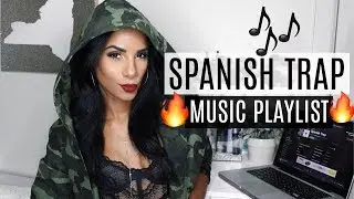 SPANISH TRAP PLAYLIST | Part 1