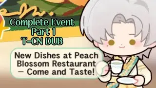 [Tears of Themis] Mo Yi/Vyn ー &raquo;Taste of Tradition&laquo; Complete Event Part 1 [T-CN DUB]