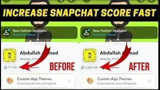 How to Increase Snapchat Score Fast in 2023 | 100% Working Method