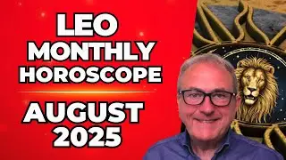 ♌ Leo August Monthly Horoscope - patience will be needed!