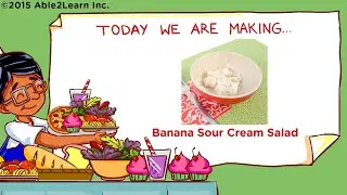 Let's Cook! Life Skills - Kids with Autism - Banana Sour Cream Salad (Level 3)