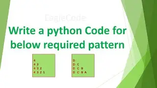 Write a python Code for below required pattern #coding #pythoncode  #interview #patterns #coder