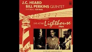 J.C. Heard & Bill Perkins Quintet - Cute
