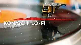 KON-SCHI &ndash; Soft Gravity | Alternative R&B / Chill