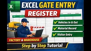 Excel Gate Entry Sheet | A Gate Data Entry Register for Factory & Warehouse | Step by Step