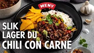 Slik lager du chili con carne