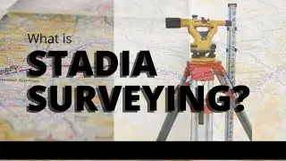 What is stadia survey