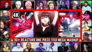 🔥30+ Reactors One Piece Episode 1150 Mega Reaction Mashup - ワンピース 第1149話 リアクションマッシュアップ #onepiece1150