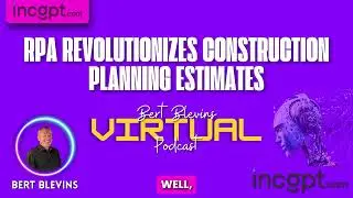 RPA Revolutionizes Construction Planning Estimates