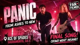 Panic - From Ashes To New (Final Song, Live at Ace of Spades Sacramento) | Crowd Went Insane 🤘