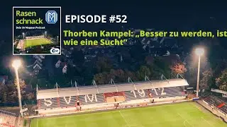 Rasenschnack – Dein SV Meppen Podcast - Folge 52 mit Thorben Kampel