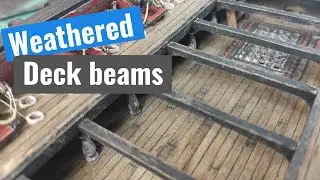 Santisima Trinidad - Part 43 - Paint chipping effects and weathered deck beams
