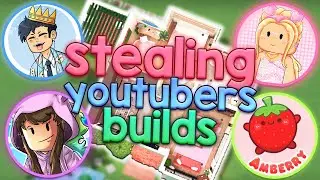 STEALING BLOXBURG YOUTUBERS BUILDS