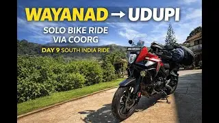 Wayanad to Udupi | Solo Bike Ride via Coorg | Day 9 South India Ride