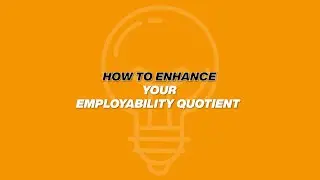 How to Enhance Your Employability Quotient? | #CareerAssist | Online Manipal