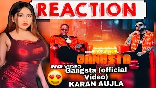 Reaction on Gangsta ( Official Video) KARAN AUJLA ft YG | Way Ahead