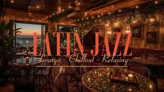 Latin Lounge Music | Cuban Jazz Chillout Instrumental 🌴 La Habana en Silencio