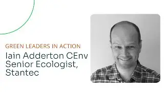 An insight into the career of a Consultant Ecologist - Green Leaders