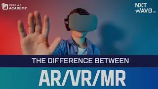 AR / VR / MR: Made Clear | CCBP 4.0 review | NxtWave Student | CCBP Academy | #ccbpacademy