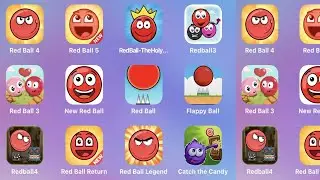 Red Ball 4,Red Ball 5,Red Ball Holy Treasure,Red Ball 3,BRed Ball,Red Ball Legend,Catch The Candy