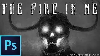 The Fire in Me - Photoshop Process with Commentary