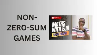 31. Non-Zero-Sum Games