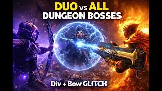 Duo vs all dungeon bosses with Div bow glitch