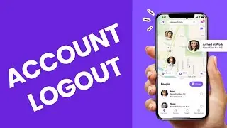How to Logout of Life360 2025?
