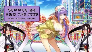 Summer BB and The MQS! - Grail Live CQ - (Ft. Crane, Gogh, Merlin, Douman and Innocent Mash) [FGO]