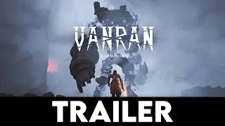 VANRAN - Официальный демо-трейлер
