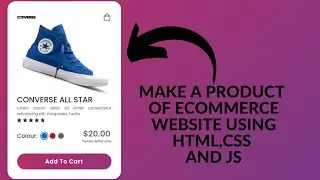 How To Make Shopping Cart Product Page On eCommerce Website | E-commerce Product Web Design