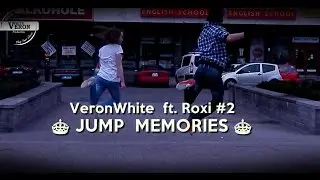VeronWhite ft  Roxi #2 - Jump Memories! ᴴᴰ