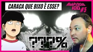 O QUE TEM DENTRO DO MOB?!! REACT MOB PSYCHO 100 EP 5 TEMP 1| ASSISTINDO PELA PRIMEIRA VEZ