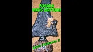 KERIS TERMAHAL NILAI ESOTERIK SERTA SENI YANG MENAKJUBKAN #Shorts