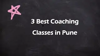 3 Best Coaching classes in Pune, Maharashtra 2025 | Coaching centers
