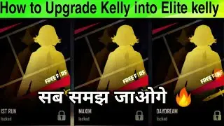 How to upgrade kelly into Elite kelly in freefire ||Get free kelly fragments ||sk gaming