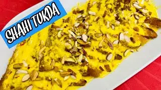 Shahi Tukda | शाही टुकड़ा बनाने का तरीका  | Authentic Mughlai Shahi Tukda Recipe | @sensnest1131