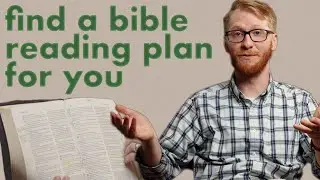 Find the Best Bible Reading Plan for You | The Pastor's Study