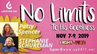 Friday 11/8/19 | Guest Speaker: Stephanie Schureman / Patty Spencer | No Limits To His Goodness