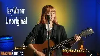Brazen Sound Studios presents - Izzy Warren performing 'Unoriginal' LIVE