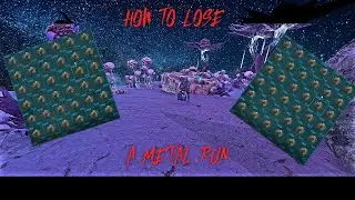 How to Lose a Metal Run in 10 seconds! Ark Official Small Tribes