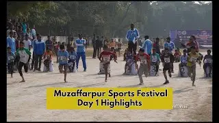 Muzaffarpur Sports Festival Grand Opening | Day 1 Highlights | @OmgBihari