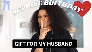 Surprise Birthday Gift For My Husband