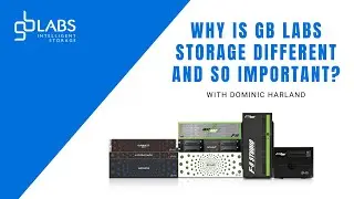Why is GB Labs storage different and so important?