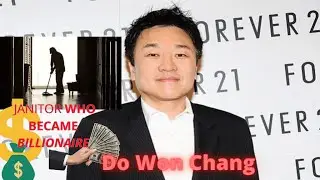 Janitor Before Now a Billionaire |  Story of Do Won Chang | Forever 21