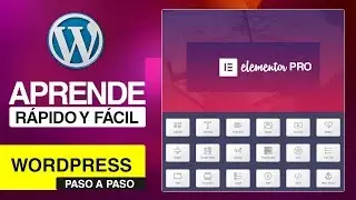 📲 Wordpress 2019 | 💬 Tutorial Elementor pro wordpress | NUEVO