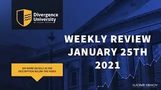 Divergence University Performance - January 25th 2021