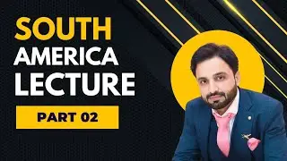 South america Important Lec | Part 02 | Covering repeated mcqs | Naeemullah mahar