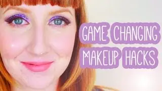 Game Changing Makeup Hacks